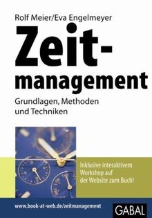 Zeitmanagement: Grundlagen, Methoden und Techniken ... | Buch | Zustand sehr gut