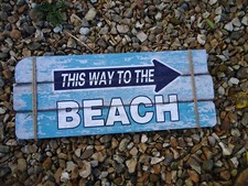 Image of Wooden Beach Sign 50cm Shabby chic ( This Way To The Beach) Sea Nautical Shed