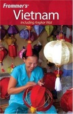 Frommer's Vietnam: Including Angkor Wat (Frommer's Complete Guides)
