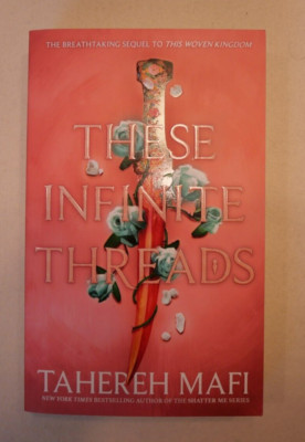 These Infinite Threads (This Woven Kingdom), Tahereh Mafi, Taschenbuch, Eng, Neu