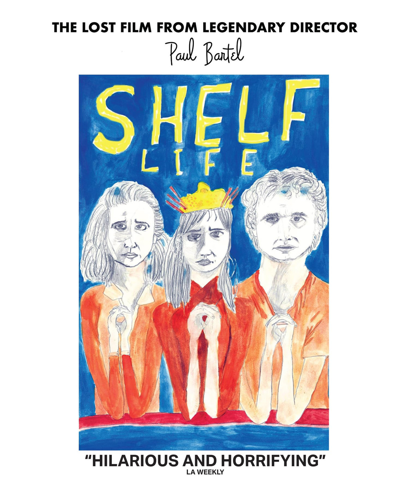 Explore Shelf Life on Blu-ray Starring Andrea Stein Jim Turner O-Lan Jones Paul Bartel