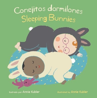 Annie Kubler Conejitos Dormilones/Sleeping Bunnies (Kartonbuch) (US IMPORT)