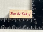 You Pick Rubber Stamps Sayings Phrases Words Expressions Lot #2