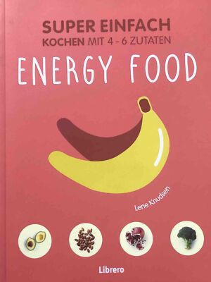 Super Einfach - Energy Food von Lene Knudsen (2017, Taschenbuch)
