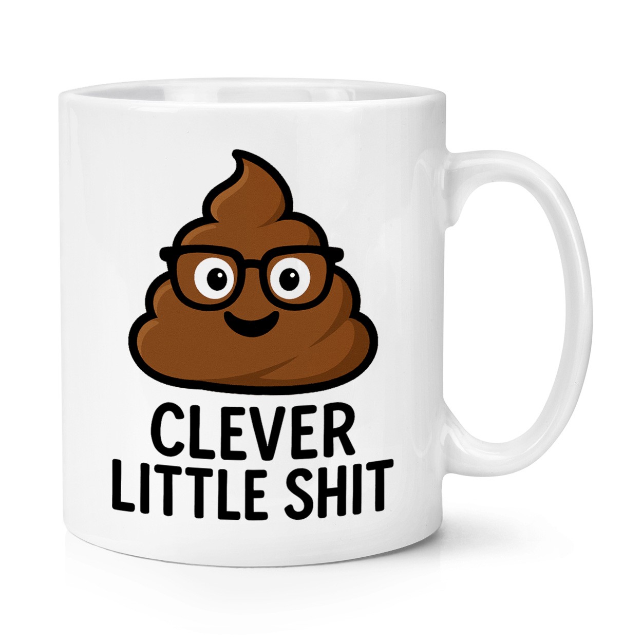 Clever Little Sh*t 10oz Mug Cup Student Graduation University Teacher Passed