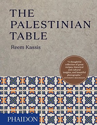 The Palestinian Table by Kassis, Kassis,  New 9780714874968 Fast Free Shipping=#