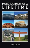 Len Coates | More Journeys Of A Lifetime | Taschenbuch | Englisch (2013)