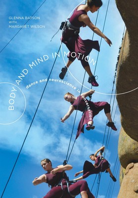 Glenna Batson (u. a.) | Body and Mind in Motion | Buch | Englisch (2014)