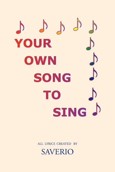 Saverio Sam Mezzacappa | Your Own Song To Sing | Taschenbuch | Englisch (2010)-image