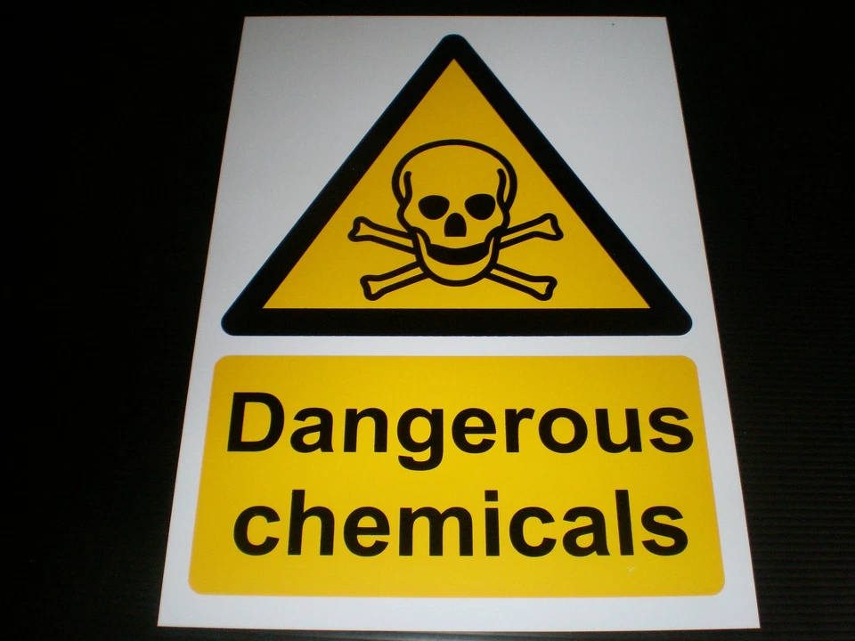 Dangerous Chemicals Plastic Sign Or Sticker Choice Of Sizes Hazardous Warning