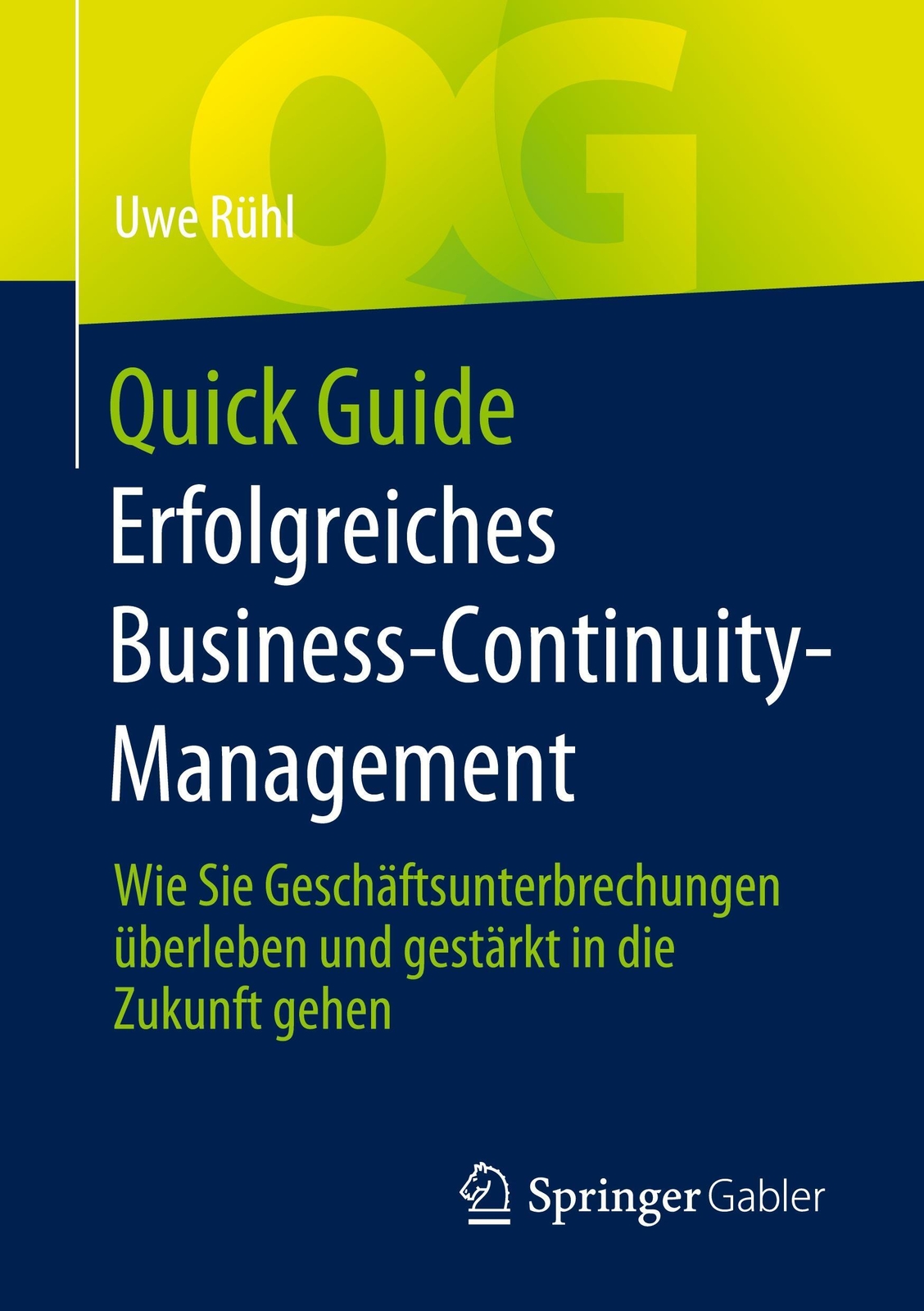 Thumbnail - Quick Guide Erfolgreiches Business-continuity-management | Uwe Rühl |