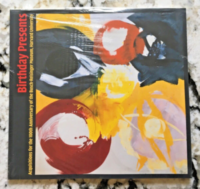 BIRTHDAY PRESENTS Acquisitions 100th Anniversary Busch-Reisinger Museum Harvard