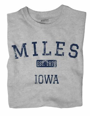 Miles Iowa IA T-Shirt EST