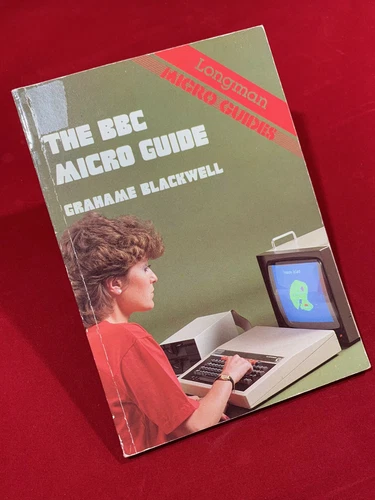 The BBC Micro Guide by G. Blackwell, Longman micro Guides Manual Acorn Book