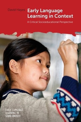 Early Language Learning in Context by David Hayes (Paperback Book)