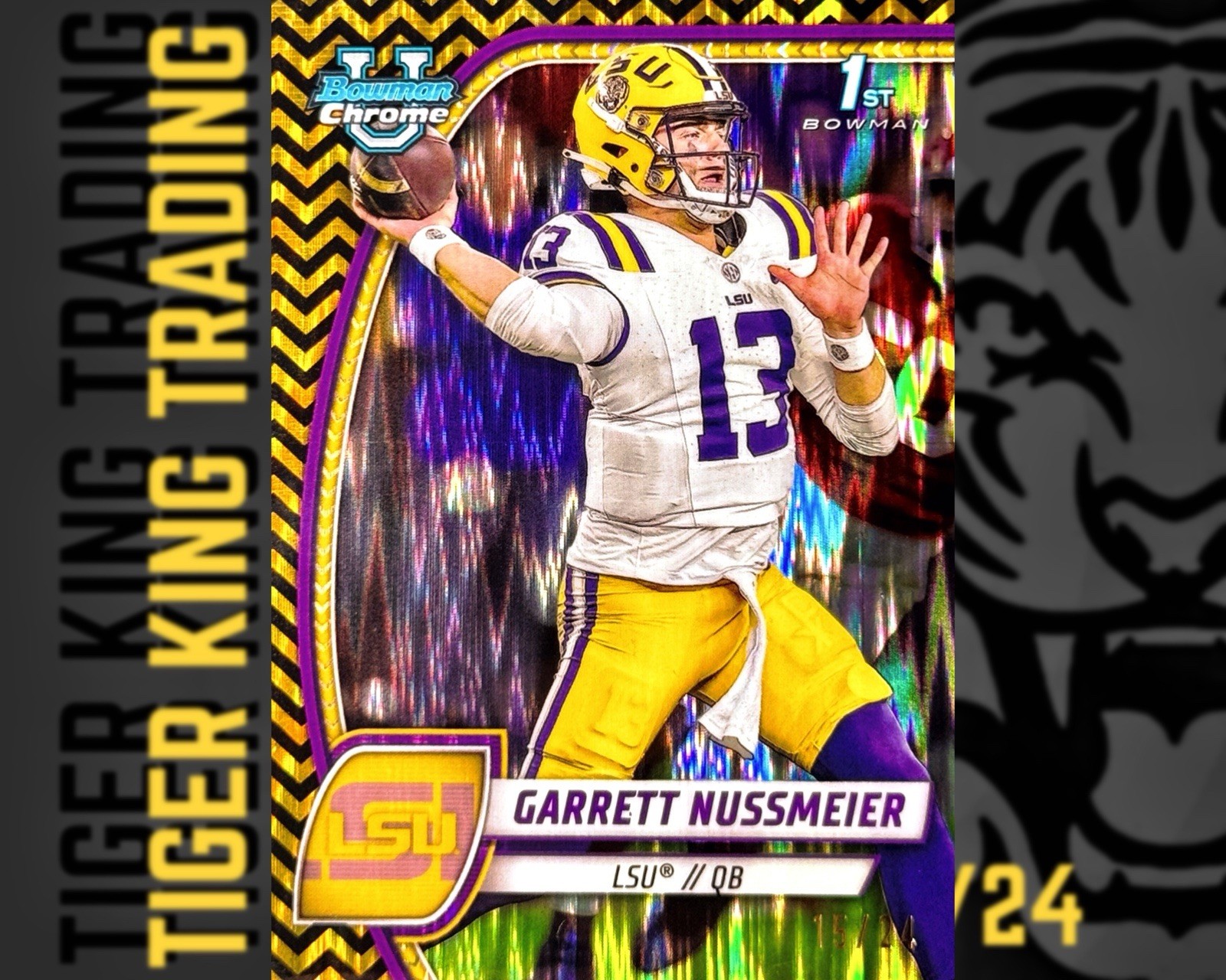 2024 Bowman 1st University Chrome - Garrett Nussmeier Black Gold Stealth /24 LSU