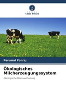 Perumal Ponraj | ÖKologisches Milcherzeugungssystem | Taschenbuch | Deutsch
