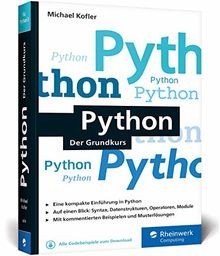 Python: Der Grundkurs von Kofler, Michael | Buch | Zustand gut