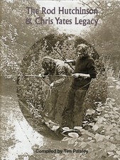 PAISLEY TIM FISHING BOOK THE ROD HUTCHINSON AND CHRIS YATES LEGACY jumbo hardbck