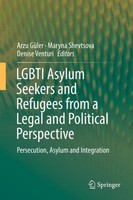 Lgbti Asylum Seekers And Refugees From A Legal And Political Perspective Maryna