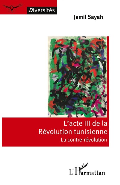 Jamil Sayah | L'acte Iii De La RéVolution Tunisienne | Taschenbuch | FranzöSisch-image