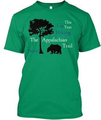 Appalachian Trail Hike Dilemma T-Shirt Made in the USA Size S to 5XL