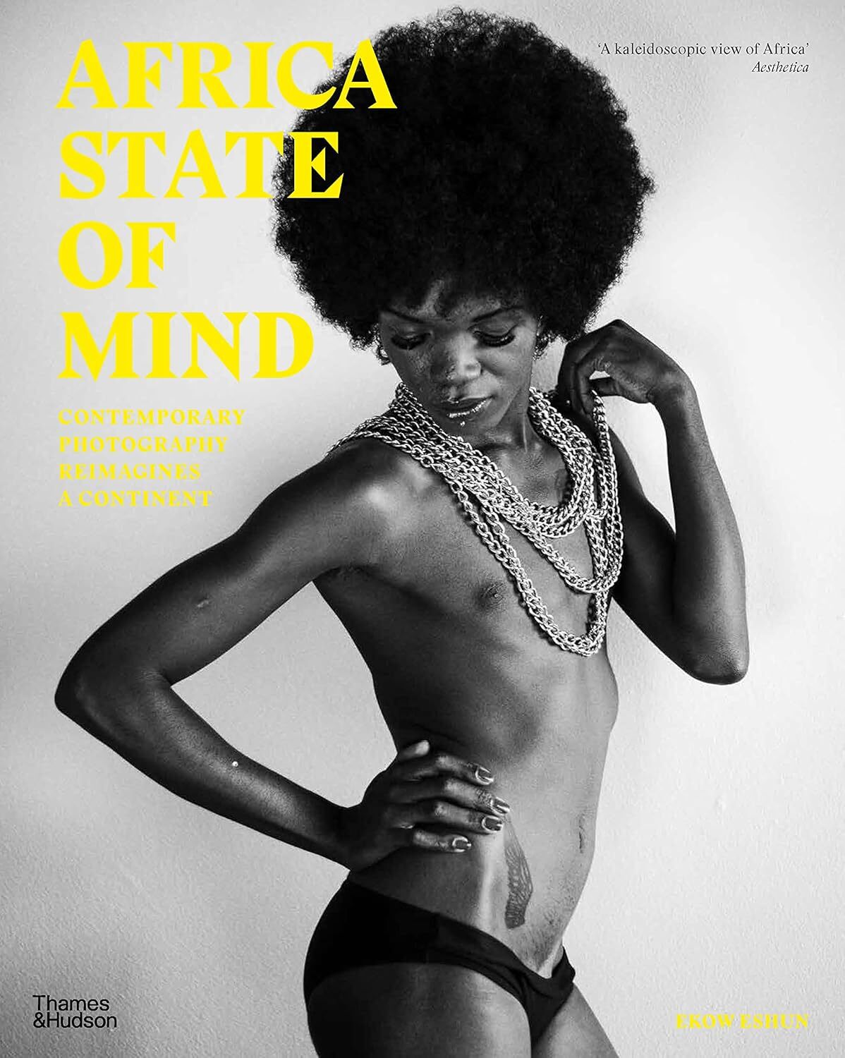 Africa State of Mind: Contemporary Photography Reimagines a Continent [paperback