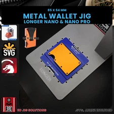 Longer Nano Pro Metal Wallet Jig | Laser Engraving Template