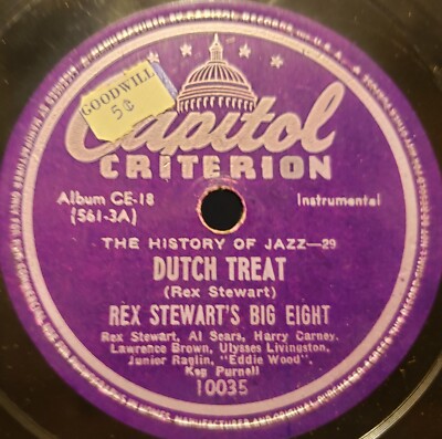 Rex Stewart R Exercise 78 RPM Rex Stewart's Big Eight- Dutch Treat-Rexercise Capital Criterion ...