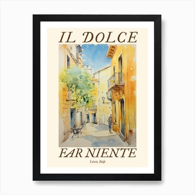 Il Dolce Far Niente Lecce, Italy Wa Framed Wall Art Poster Canvas Print Picture