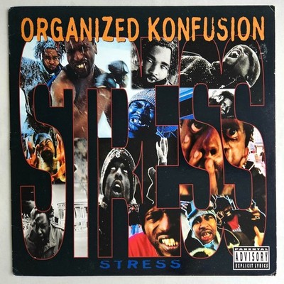 1994 - ORGANIZED KONFUSION - STRESS / KEEP IT KOMING - HOLLYWOOD BASIC OG PRESS