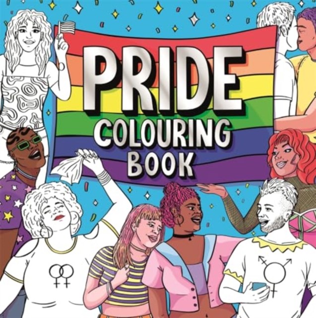 NEW - PRIDE COLOURING BOOK Over 45 pages of confidence, colour and pride!) Pride - Image 7