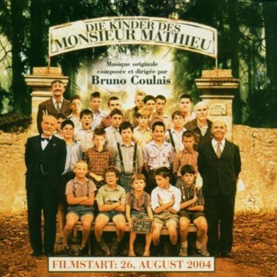 Les Choristes/Die Kinder des Monsieur Mathieu (2004) - CD - Bruno Coulais