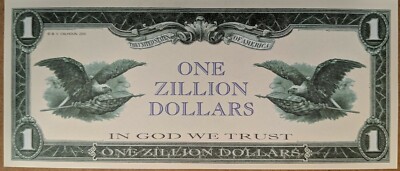 ORIGINAL USA 1 ZILLION DOLLAR BILL NOVELTY. Looks & feels real | eBay