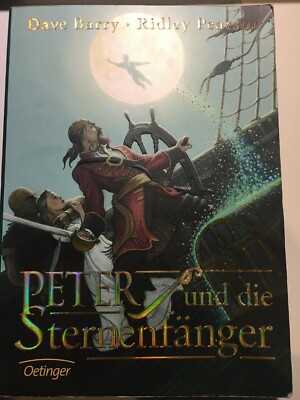 Peter und die Sternenfänger, Band 1 von Dave Barry und Ridley Pearson