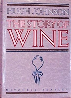 The Story of Wine Hardcover Hugh Johnson