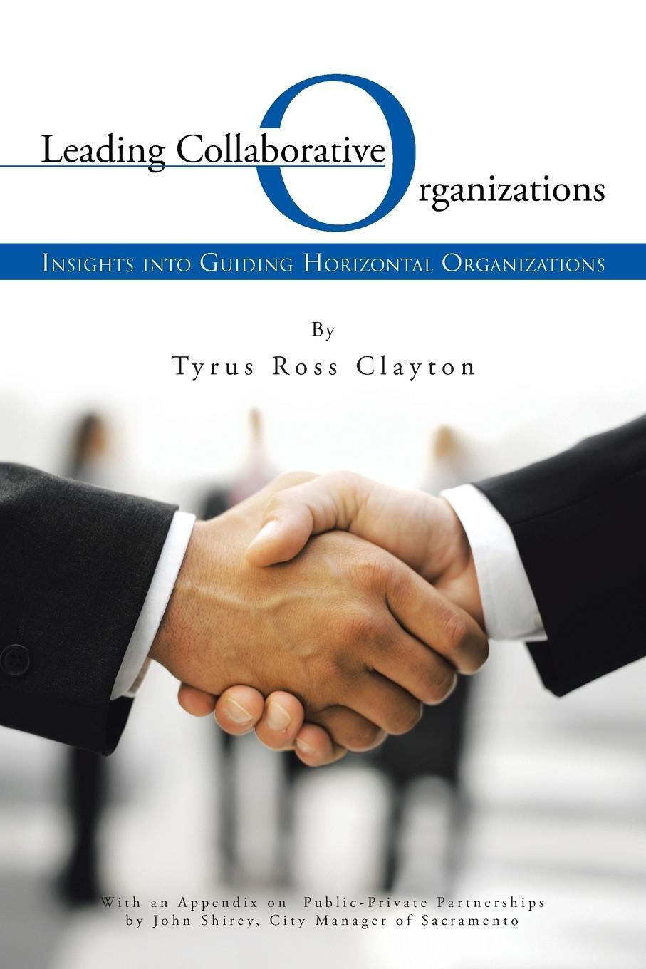 Thumbnail - Leading Collaborative Organizations Tyrus Ross Clayton Taschenbuch