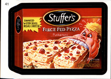 WACKY   STUFFER'S     FORCE  FED  PIZZA  #   41  FREE SHIPPING     