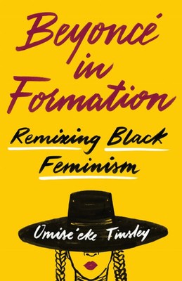 Omise'eke Natasha Tinsley | Beyonce in Formation | Taschenbuch | Englisch (2018)