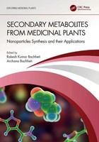 Secondary Metabolites From Medicinal Plants | Rakesh Kumar Bachheti (U. A.)