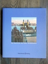 Die Geschichte des Kieler Handelshafens - Wachholtz Verlag - 1991