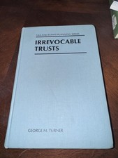 TAX AND ESTATE PLANNING SERIES IRREVOCABLE TR...