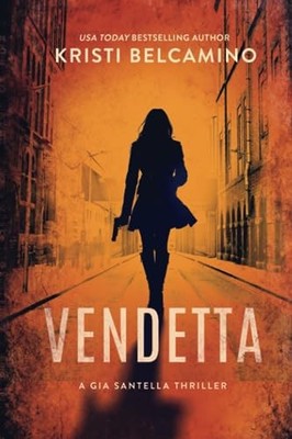 Vendetta (Gia Santella Crime Thrill..., Warrant, Withou