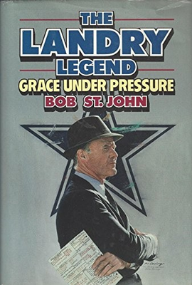#ad The Landry Legend: Grace Under Pressure St. John Bob $7.69