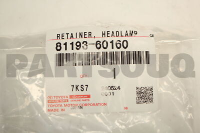 8119360160 Genuine Toyota RETAINER HEADLAMP 81193-60160 | eBay