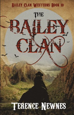 The Bailey Clan Terence Newnes Taschenbuch Englisch 2025 Next Chapter