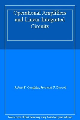 Operational Amplifiers and Linear Integrated Circuits,Robert F. 