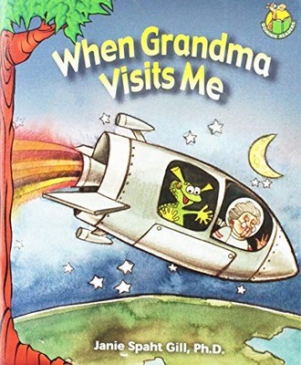When Grandma Visits Me