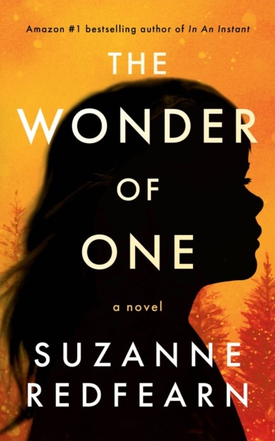 The Wonder of One: A Novel by Suzanne Redfearn 9781662530234 NEW - Image 3