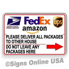 Deliver Packages To Other House Do Not Leave Packages Here Arrow Right Sign I407